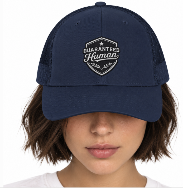 Guaranteed Human™ - Trucker Cap