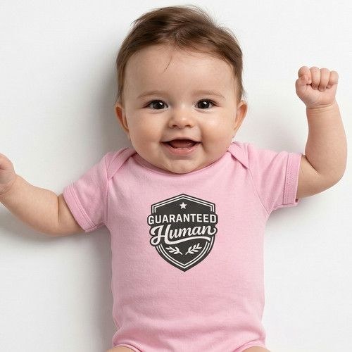 Guaranteed Human™ - Baby Bodysuit